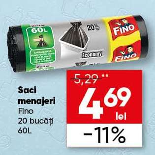 Saci menajeri, Fino