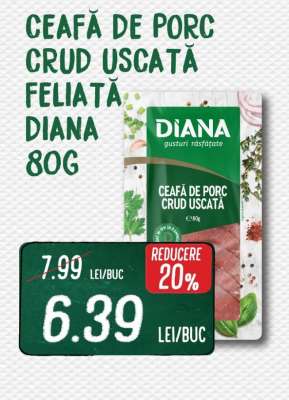 CEAFĂ DE PORC CRUD USCATĂ FELIATĂ DIANA 80G